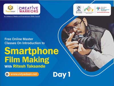 Workshop on Smartphone Filmmaking | Day 1