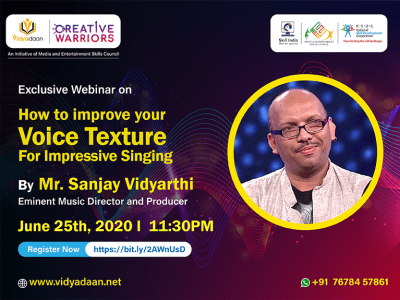 How to improve your voice texture for impressive singing | Sanjay Vidyarthi