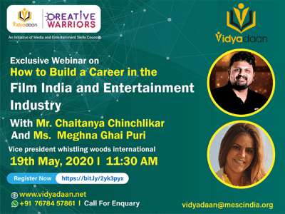 Vidyadaan Exclusive Webinar on “How to build a career in Film, Media & Entertainment”